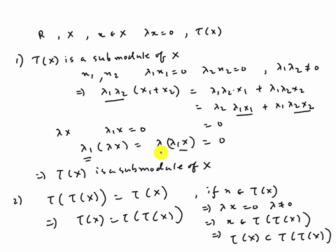 let-r-be-a-commutative-integral-domain-as-defined-in-h3-p-117-an-element-x-of-a-module-x-over-r-is-said-to-be-a-torsion-element-of-x-iff-there-is-a-nonzero-element-ae-r-with-ax-2-0_-prove-th-60792