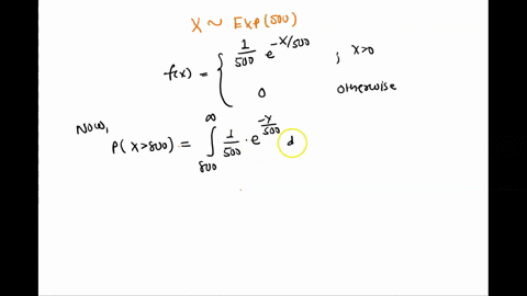 a-manufacturer-claims-his-product-will-last-500-hours-on-the-average-the-lifetime-of-the-product-is-assumed-to-follow-an-exponential-distribution-what-is-the-probability-that-the-product-wil-64694