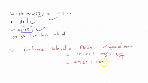 a-sample-of-size-n-88-is-drawn-from-a-normal-population-whose-standard-deviation-is-o-78-the-sample-mean-is-x-4726-a-construct-a-90-confidence-interval-for-u-round-the-answer-to-at-least-two-decimal-p
