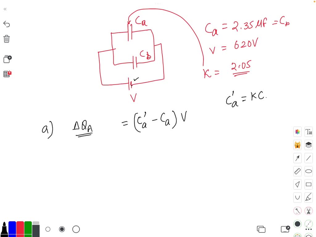 SOLVED Insert Dielectric Two identical capacitors Ca and Cb each of