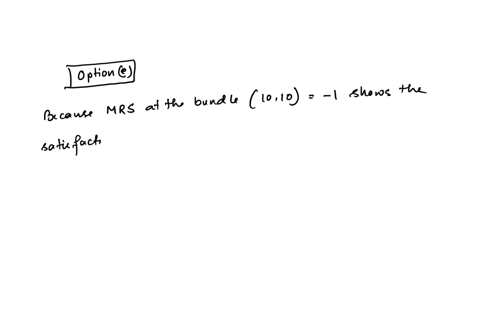 please-write-the-process-1suppose-p1-p2-1-dionicio-has-20-to-spend-and-is-considering-choosing-10-units-of-x1-and-10-units-of-x2-he-has-convex-preferences-and-more-of-each-good-is-better-for-28568