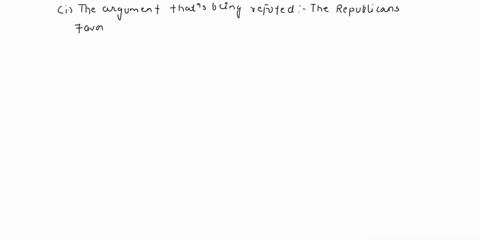 here-is-a-refutation-by-analogy-identify-the-argument-or-claim-thats-being-refuted-and-the-analogous-argument-or-claim-that-does-the-refuting-the-republicans-favor-passing-the-tax-bill-claim-69706