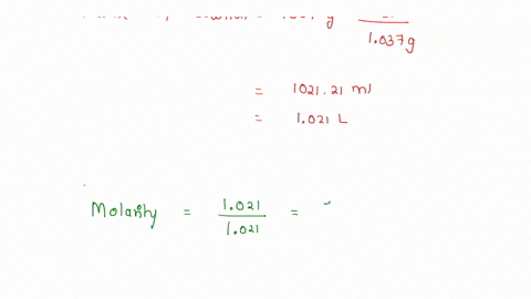 what-is-the-molarity-of-an-aqueous-sodium-chloride-solution-with-a-density-of-1037-gml-that-has-a-concentration-of-1021-m-if-at-100c-potassium-nitrate-has-a-solubility-of-250g-per-100ml-of-w-36144