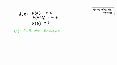 if-a-and-b-are-events-such-that-paequals060-and-pabequals070-find-pb-when-a-a-and-b-are-mutually-exclusive-b-a-and-b-are-independent-41853