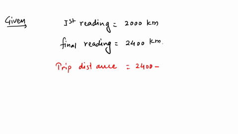 the-odometer-of-a-car-reads-2000-km-at-the-start-of-a-trip-and-2400km-at-the-end-of-the-trip-if-the-trip-took-8-hr-calculate-the-average-speed-of-the-car-in-kmhr-and-ms-2