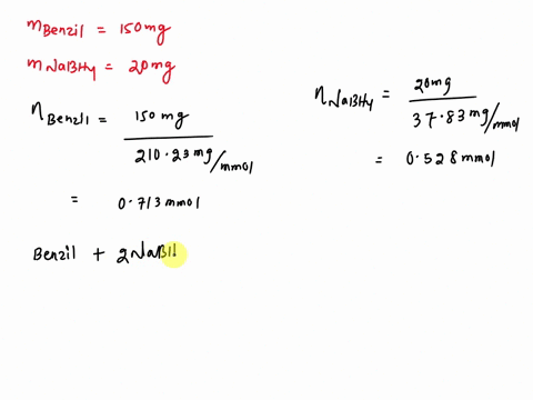 calculate-the-theoretical-yield-of-hydrobenzoin-based-on-150mg-of-benzil-and-20mg-of-sodium-borohydride-the-mw-of-beznil-is-21023mgmmol-nabh4-3783mgmmol-hydrobenzoin-21425mgmmol-65945