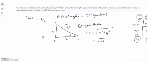 given-the-value-of-one-trigonometric-function-of-an-acute-angle-find-the-values-of-the-remaining-five-trigonometric-functions-of-give-the-exact-answer-as-a-simplified-fraction-if-necessary-r-11971