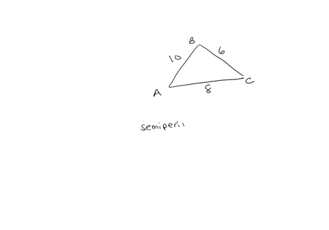 find-the-semiperimeter-s-of-triangle-abc-a-6-ft-b-8-ft-c-10-ft-s-______-ft