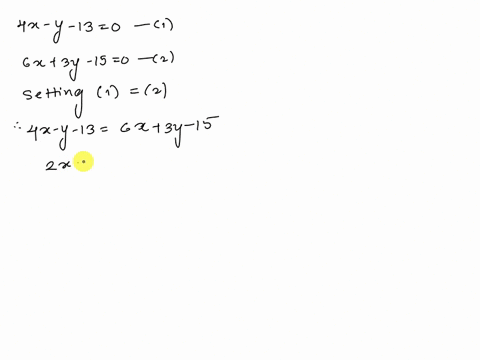 find-symmetric-equations-for-the-line-of-intersection-of-the-planes-z-4x-y-13-z-6x-3y-15-71127