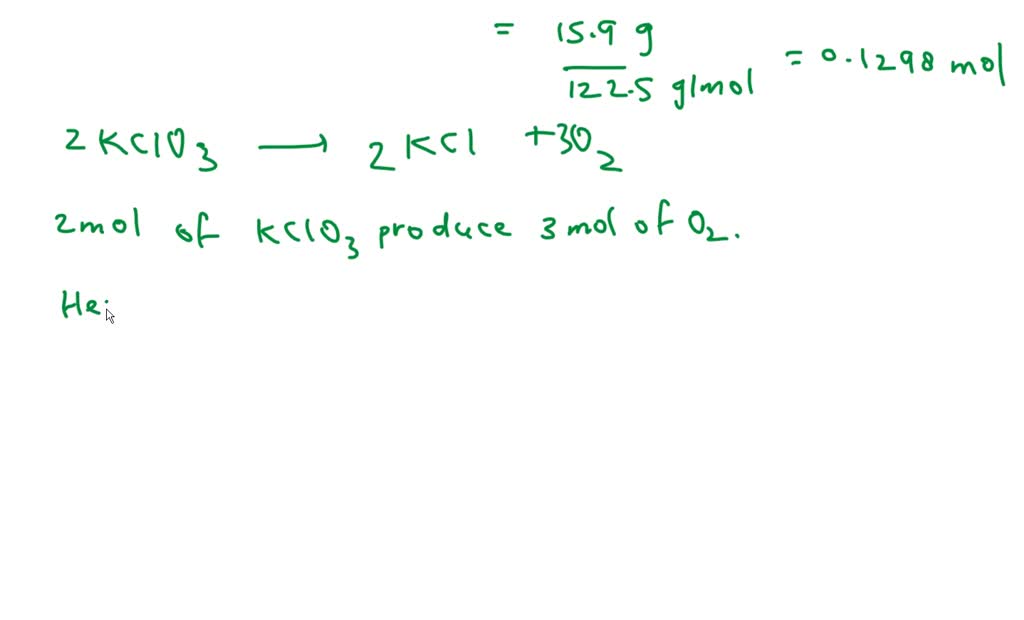 SOLVED: How many molecules of O2 are produced when 15.9 g of KClO3 ...