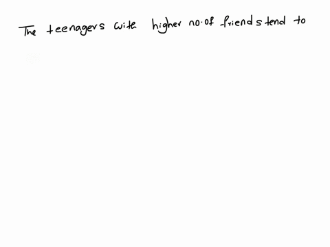 question-7-a-research-study-found-that-teenagers-with-higher-numbers-of-friends-and-acquaintances-also-tended-to-engage-in-more-delinquent-acts-the-correlation-between-number-of-friends-and-63357