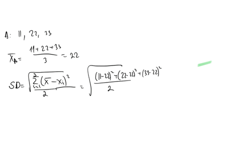 consider-the-following-sample-data-sample-a-11-22-33-sample-b-81-92-103-sample-c-1100-1111-1122-a-find-the-mean-and-standard-deviation-for-each-sample