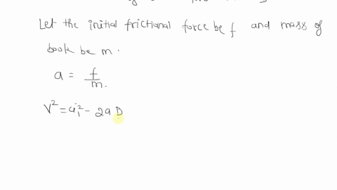 a-physics-textbook-is-given-an-initial-speed-v0-on-a-wooden-floor-and-friction-causes-it-to-slide-to-a-stop-in-a-distance-d-it-is-then-given-an-initial-speed-2-v0-on-a-tile-floor-where-the-c-32533