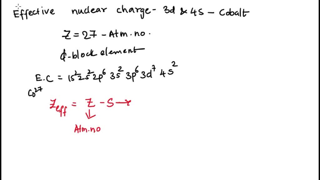 SOLVED Calculate the effective nuclear charge of 3d and 4s electron in