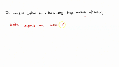is-analog-or-digital-better-for-sending-large-amounts-of-data-35054