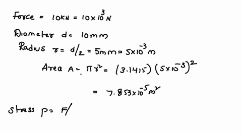 1a-a-force-of-10-kn-is-acting-on-a-circular-rod-with-diameter-10-mm-the-stress-in-the-rod-can-be-calculated-as-remember-to-include-the-siun-answer-1bthe-rod-in-the-problem-above-is-2-m-long-57634