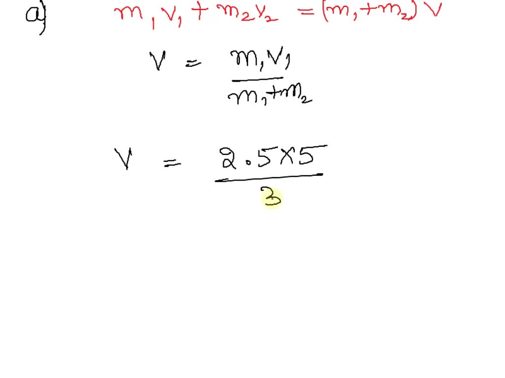 SOLVED: Collision An object with mass m1 = 2.5 kg moves with a velocity ...