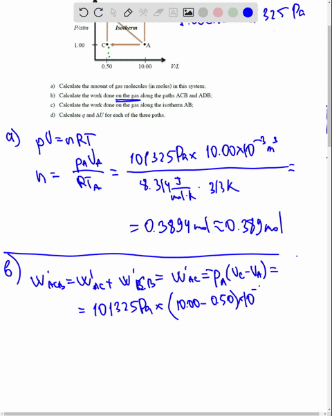 ml-given-the-figure-below-and-assuming-ideal-gas-behavior-cvm-32rand-ta-313-k-2000-platm-isotherm-100-050-1000-vil-calculate-the-amount-of-gas-molecules-in-moles-in-this-system-6-calculate-t-47016