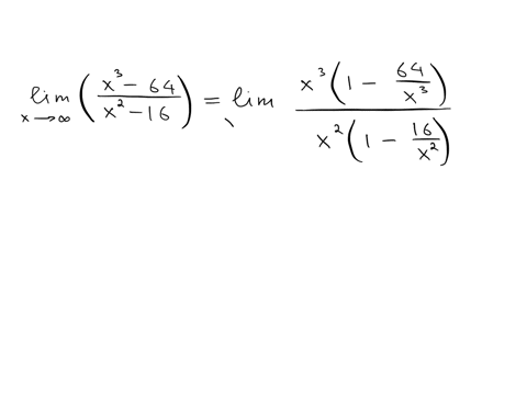 lim-_x-rightarrow-inftyleftfracx3-64x2-16right