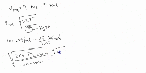 what-is-the-root-mean-square-speed-of-nitrogen-molecules-in-air-j-_-300-k-of-oxygen-molecules-hint-molecular-mass-of-nz-28-g-mass-of-molecule-0028-kg-6023-1023-n-v3ktm-e-we-increase-the-temp-01768