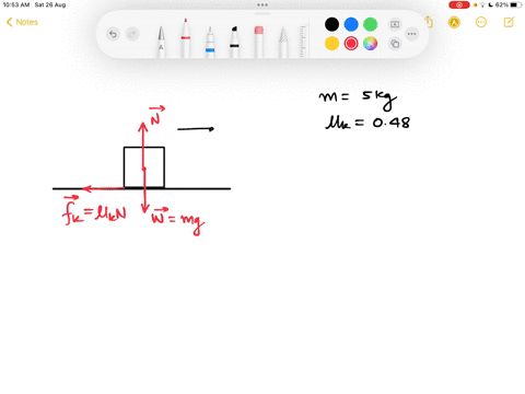 a-5kg-wooden-block-is-sliding-across-a-wooden-table-a-calculate-the-force-of-friction-between-the-block-and-the-table-while-sliding-b-what-force-must-be-applied-to-keep-the-block-at-a-consta-78593
