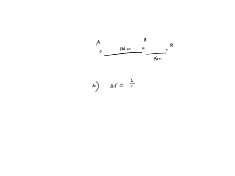two-radio-antennas-a-and-b-radiate-in-phase-antenna-b-is-120-m-to-the-right-of-antenna-a-consider-point-q-along-the-extension-of-the-line-connecting-the-antennas-a-horizontal-distance-of-40-01333