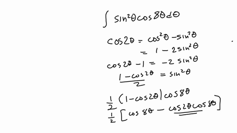 evaluate-the-integral-use-various-trigonometric-identities-to-simplify-the-expression-then-integrate-integrate-sin2-theta-cos-8-theta-d-theta-heanerenhicononeedamakina-oamal-waamnanaenn-ksiz-59148