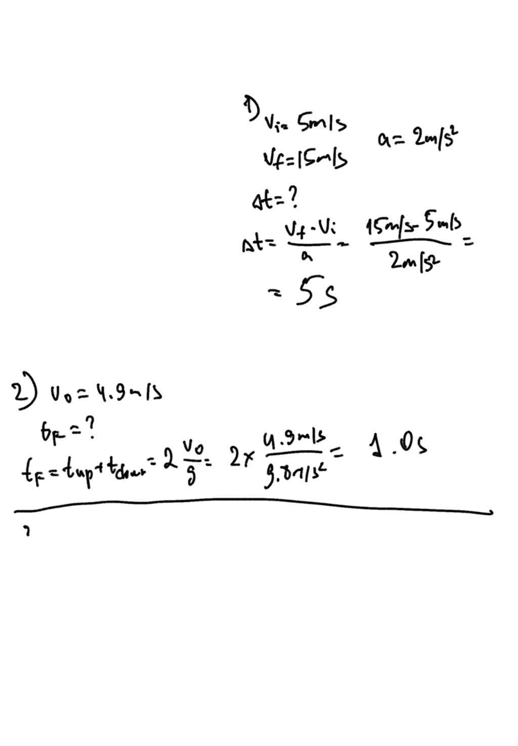 SOLVED How long does it take to increase a cars velocity from 5 m/s to