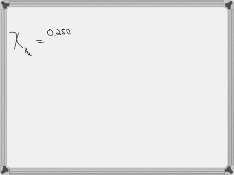 a-gas-mixture-contains-0750-mol-of-n2-0250-mol-of-h2-and-0150-mol-of-ch4-what-is-the-mole-fraction-of-h2-in-the-mixture-61182
