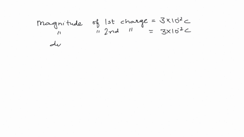 a-point-charge-of-magnitude-3102c-is-2nm-away-from-a-point-charge-of-identical-charge-what-is-the-electric-force-between-the-point-charges