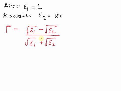 question-4-25-points-a-plane-vlf-electromagnetic-wave-is-used-for-submarine-communication-at-a-frequency-of-20-khz-and-a-power-of-1-wm2the-wave-is-traveling-in-air-and-strikes-the-sea-water-22041