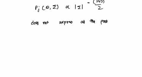 71-jeffreys-prior-for-the-multivariate-normal-model-jeffreys-rule-for-gen-erating-prior-distribution-on-0-e-gives-p-0-5-explain-why-the-function-p-cannot-actually-be-probability-density-for-55375