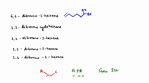 which-of-these-structural-isomers-is-also-capable-of-cistrans-geometric-stereoisomerism-66-dibromo-1-hexene-11-dibromocyclohexane-12-dibromo-1-hexene-11-dibromo-1-hexene-26-dibromo-1-hexene-28665