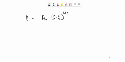 the-half-life-of-certain-tranquilizer-in-the-bloodstream-is-34-hours-how-long-will-it-take-for-the-drug-decay-to-92-of-the-original-dosage-use-the-exponential-decay-model-aao-to-solve-hours-27124