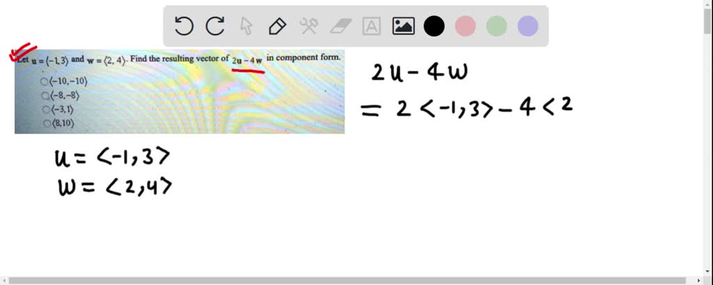 solved-let-u-1-3-and-w-2-4-find-the-resulting-vector-of-zu-4w