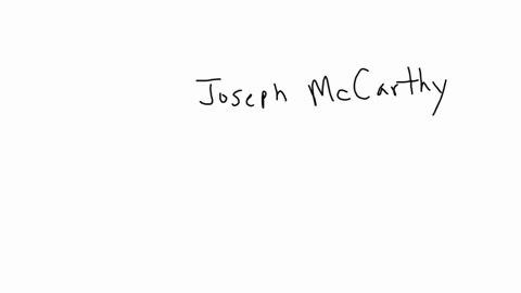 this-wisconsin-senator-made-his-career-by-stating-that-communism-had-infiltrated-the-us-government-group-of-answer-choices-earl-warren-edmund-g-brown-ronald-reagan-joseph-mccarthy