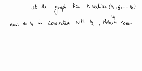 problem-3-8-points-let-g-be-a-simple-graph-and-k-3-if-each-vertex-of-g-has-degree-at-least-k-1-then-prove-that-contains-cycle-of-length-at-least-k-show-that-a-graph-with-chromatic-number-equ-52458