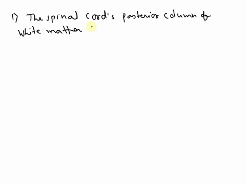 the-spinal-cords-posterior-column-of-white-matter-is-comprised-of-sensory-tracts-true-false-68453