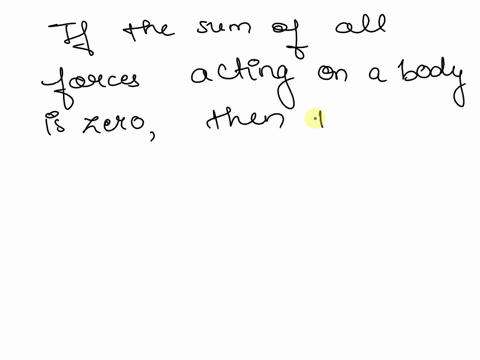 which-of-the-following-is-not-true-a-if-the-sum-of-all-forces-acting-on-a-body-is-equal-to-zero-then-it-is-both-in-linear-and-rotational-equilibrium-b-if-the-line-of-action-of-a-force-passes-49485