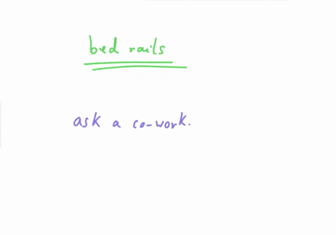 question-13-a-resident-does-not-use-bed-rails-to-give-care-you-need-to-raise-the-bed-which-is-corre-ask-a-co-worker-to-help-you-get-the-person-up-in-the-chair-tell-the-person-to-be-very-careful-when-t