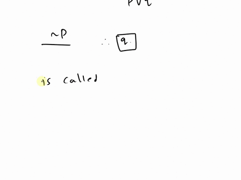 the-argument-pvq-is-called-disjunctive-reasoning-and-is-because-is-a-tautology-74952