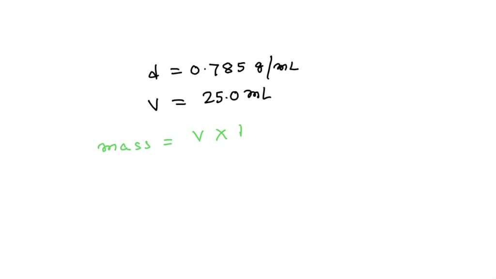 SOLVED The density of rubbing alcohol is 0.785 g/mL at 25 °C