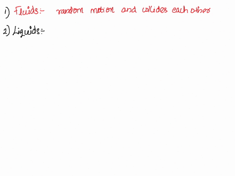 use-the-kinetic-molecular-theory-to-explain-why-both-gases-and-liquids-are-fluids-2-81238