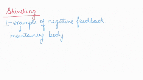 shivering-in-the-cold-is-an-example-of-negative-feedback-causes-constriction-of-blood-vessels-in-the-skin-is-a-mechanism-of-releasing-excess-body-heat-is-an-example-of-positive-feedback-05605
