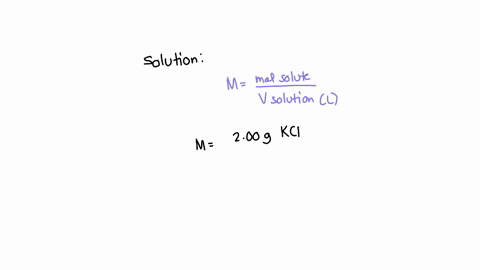 what-is-the-molarity-of-a-solution-made-by-dissolving-200g-of-potassium-chloride-kcl-in-enough-water-to-make-150-ml-of-solution-33548