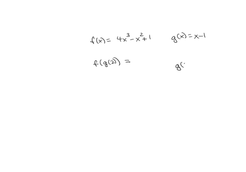 given-the-functions-fx-4x3-x2-1-and-gx-x-1-evaluate-fg2-88039