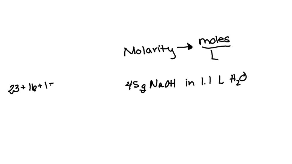 SOLVED: What is the molarity of a solution obtained by dissolving 45g ...