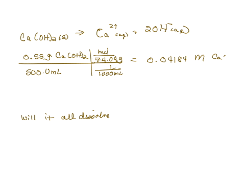 consider-the-following-equations-caoh2-s-ca2-aq-2-oh-aq-assume-in-a-different-experiment-you-attempt-to-dissolve-055-grams-of-calcium-hydroxide-into-5000-ml-of-water-will-all-of-the-solid-di-98615