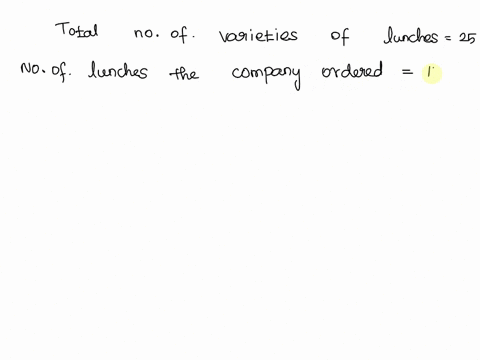 a-company-is-placing-an-order-for-boxed-lunches-for-a-meeting-of-its-executive-board-there-are-10-members-of-the-board-and-each-will-have-one-lunch-the-company-is-getting-the-lunches-from-a-97813