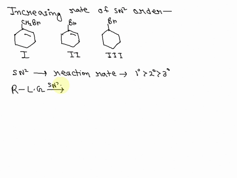 rank-the-following-compounds-in-order-of-increasing-rates-of-their-sn2-reactions-slowest-lablest-66222